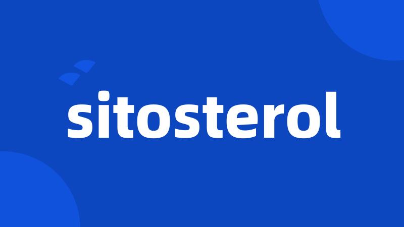 sitosterol