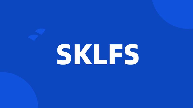 SKLFS