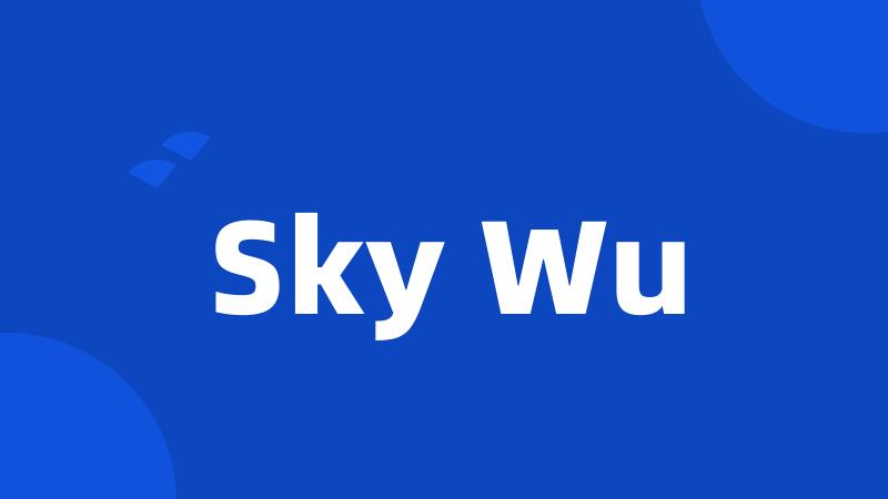 Sky Wu