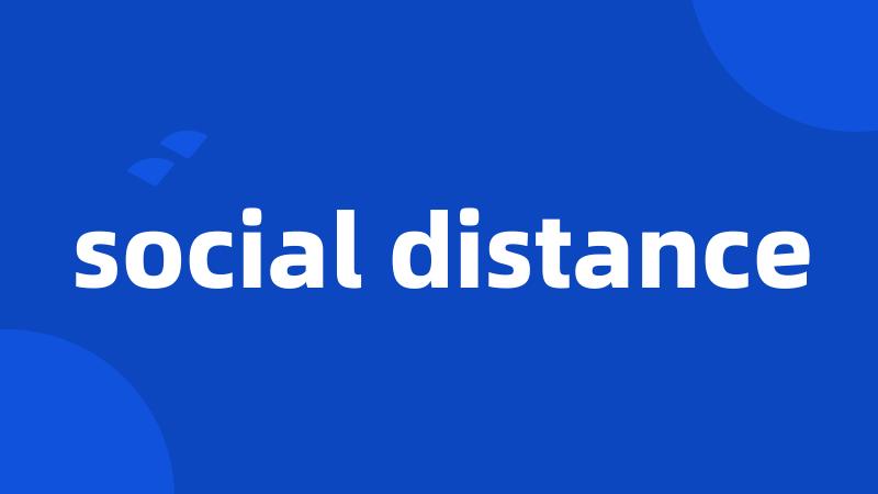 social distance