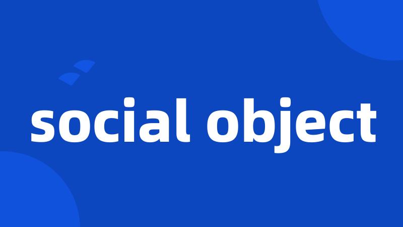 social object