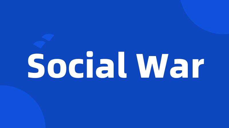 Social War