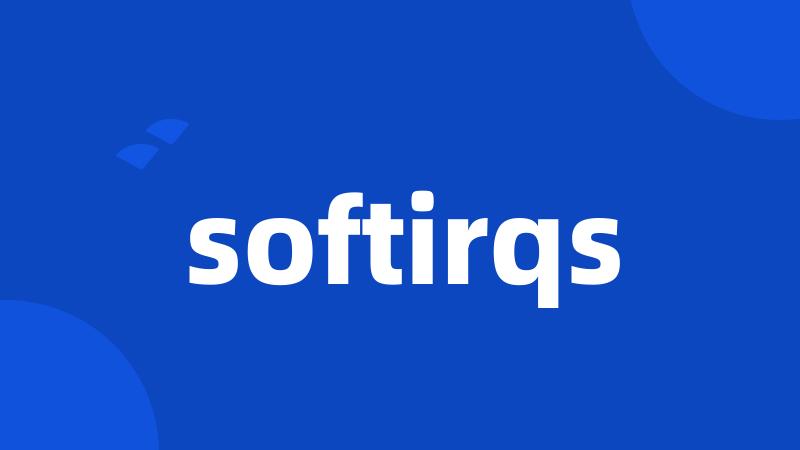 softirqs