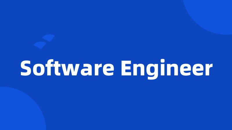 Software Engineer