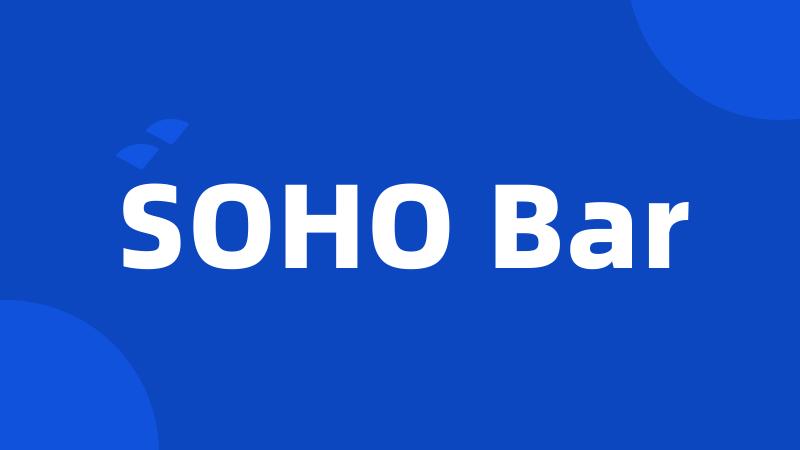 SOHO Bar