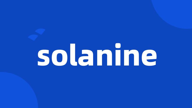 solanine