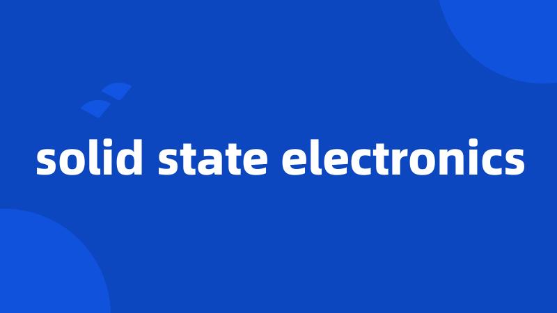 solid state electronics