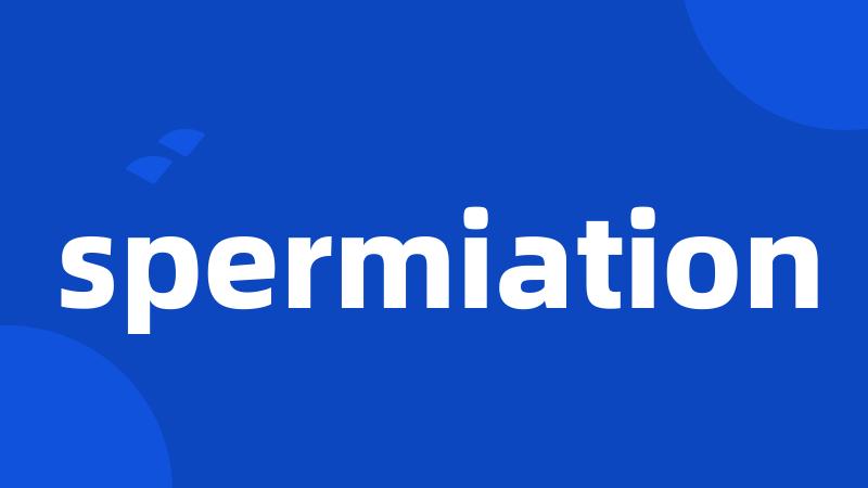 spermiation