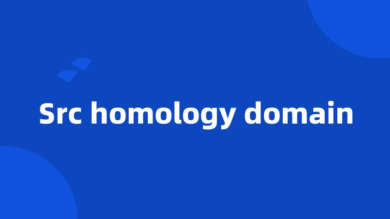 Src homology domain