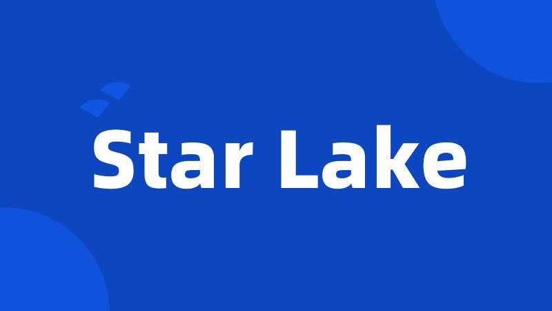 Star Lake