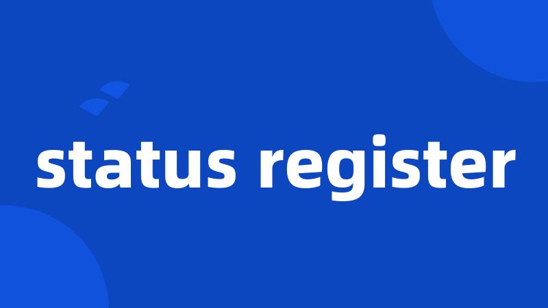 status register