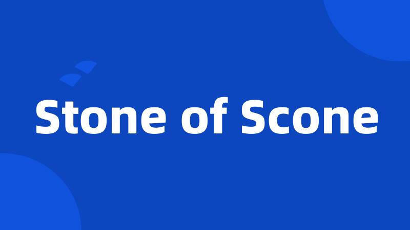 Stone of Scone