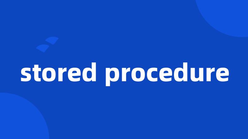 stored procedure