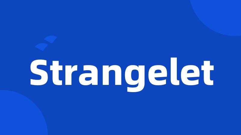 Strangelet