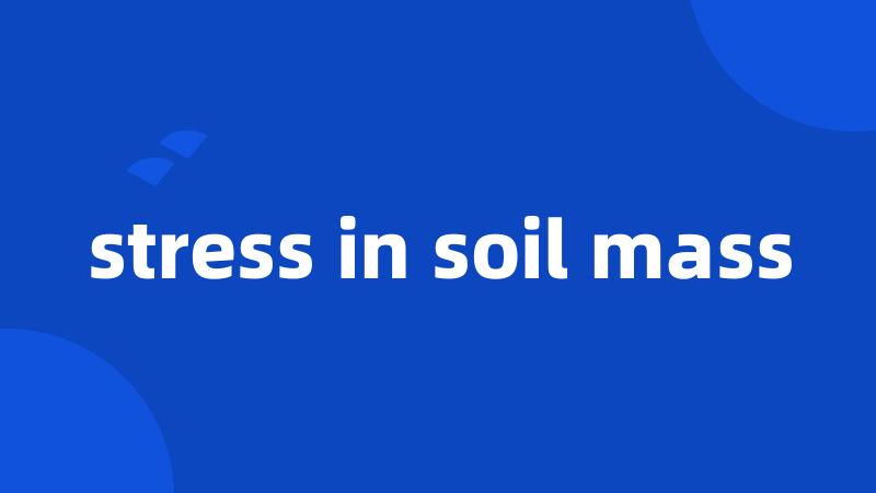 stress in soil mass