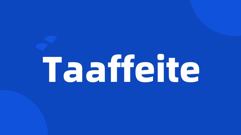 Taaffeite