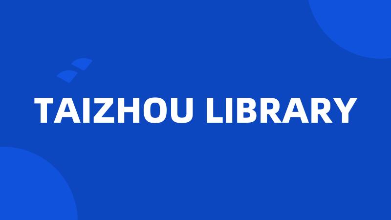 TAIZHOU LIBRARY