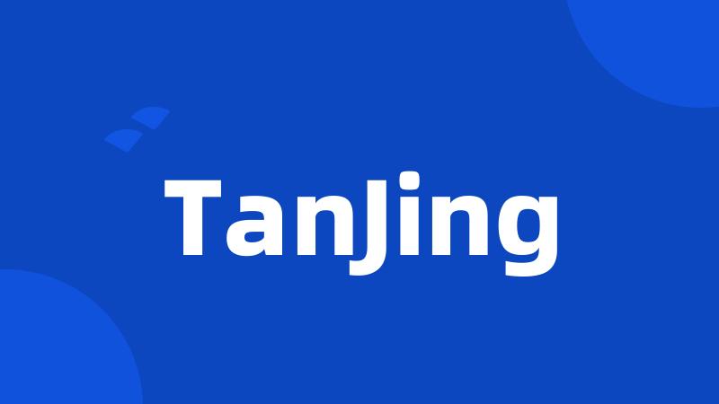 TanJing