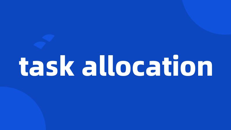 task allocation