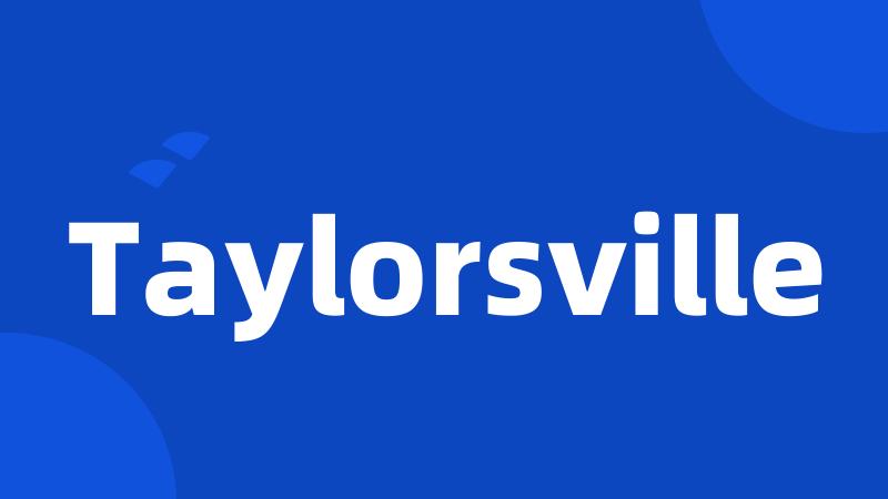 Taylorsville