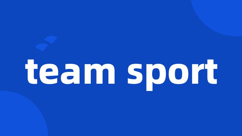 team sport