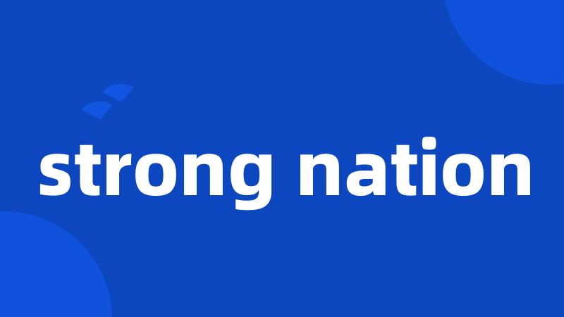 strong nation