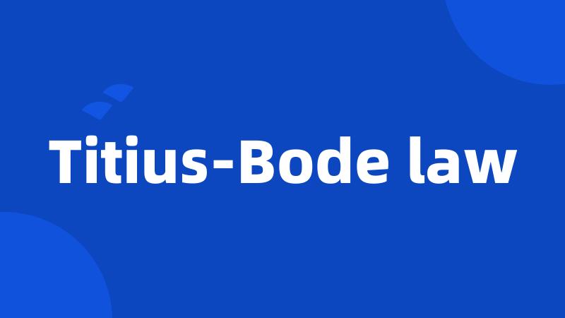 Titius-Bode law