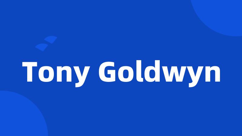 Tony Goldwyn