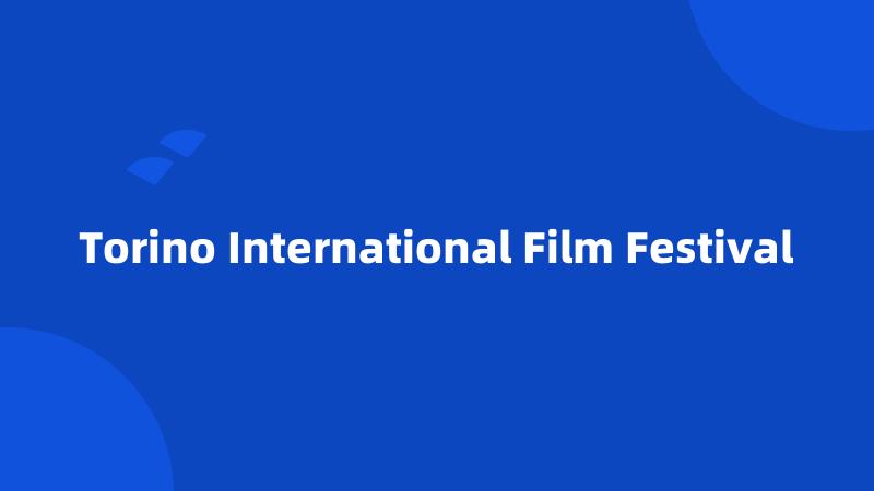 Torino International Film Festival