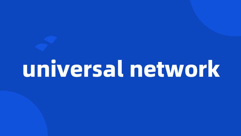 universal network