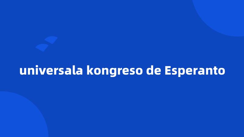 universala kongreso de Esperanto