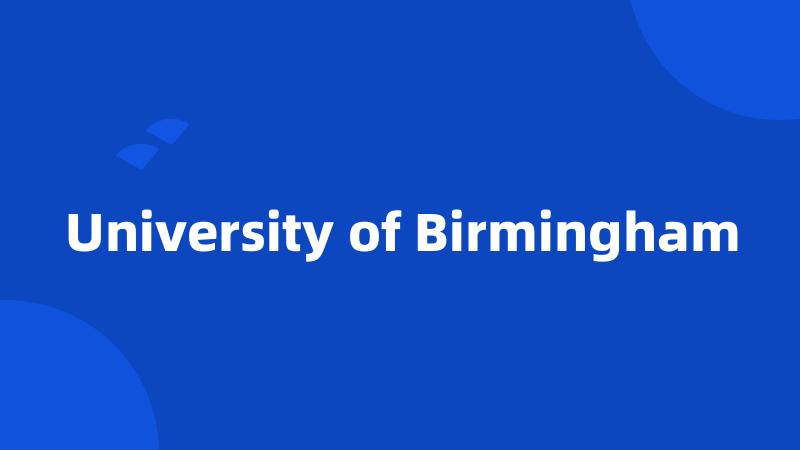 University of Birmingham