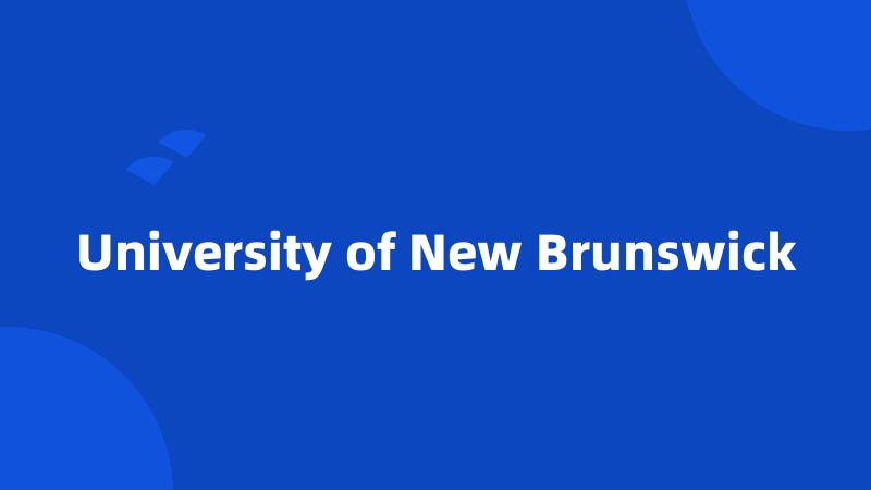 University of New Brunswick