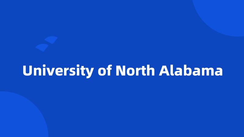 University of North Alabama