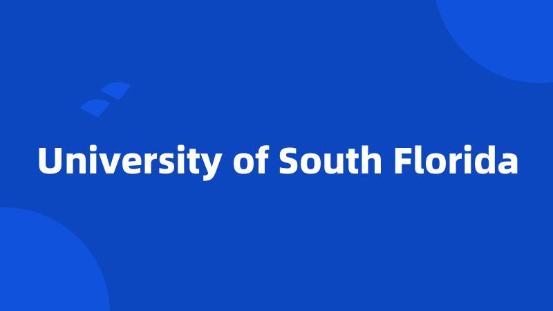 University of South Florida