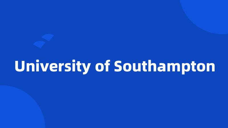 University of Southampton