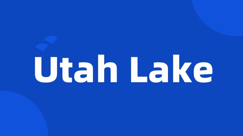 Utah Lake