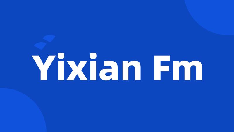 Yixian Fm