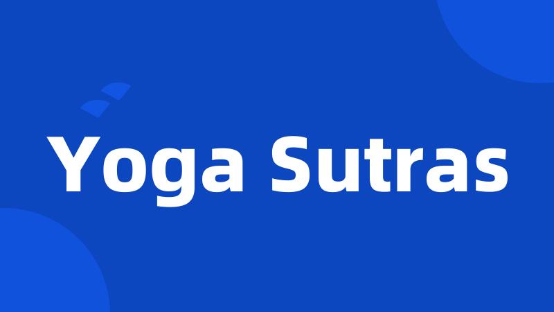 Yoga Sutras