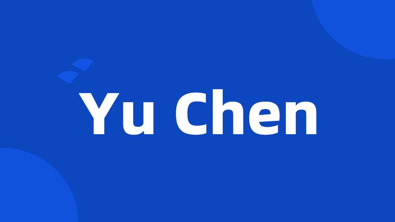 Yu Chen