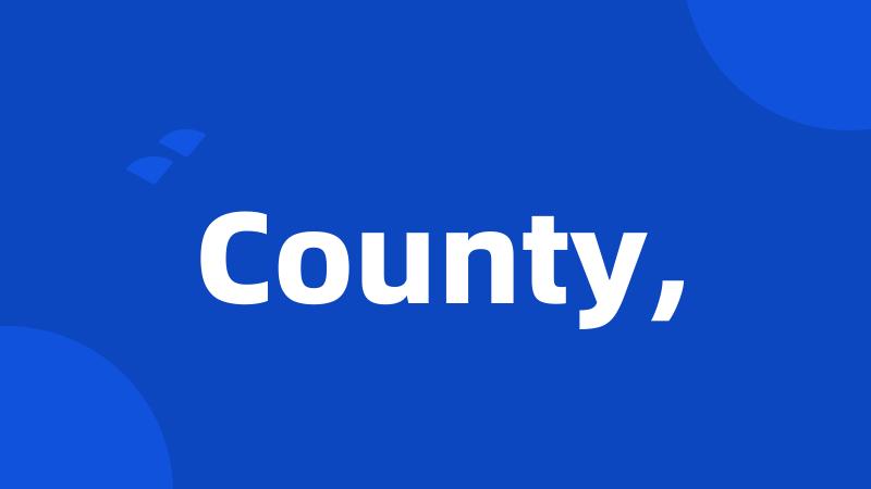 County,