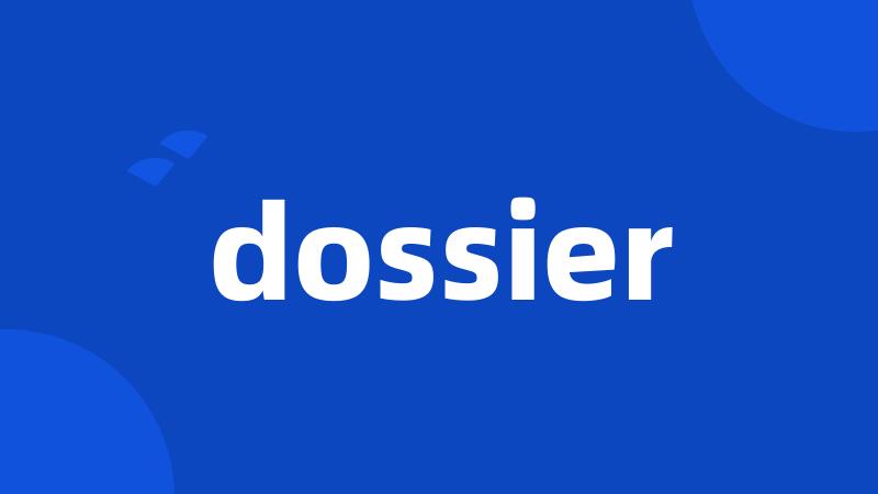 dossier