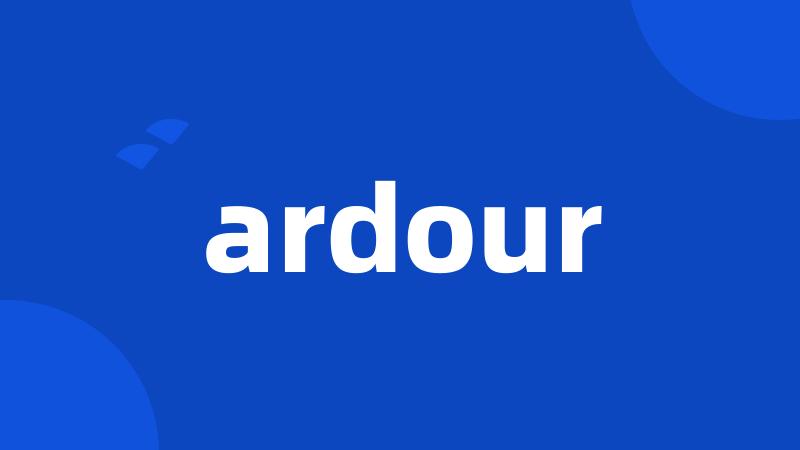 ardour