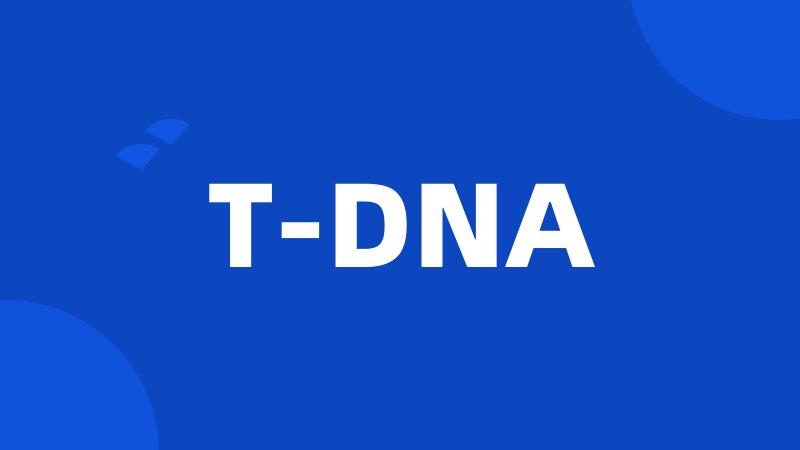 T-DNA
