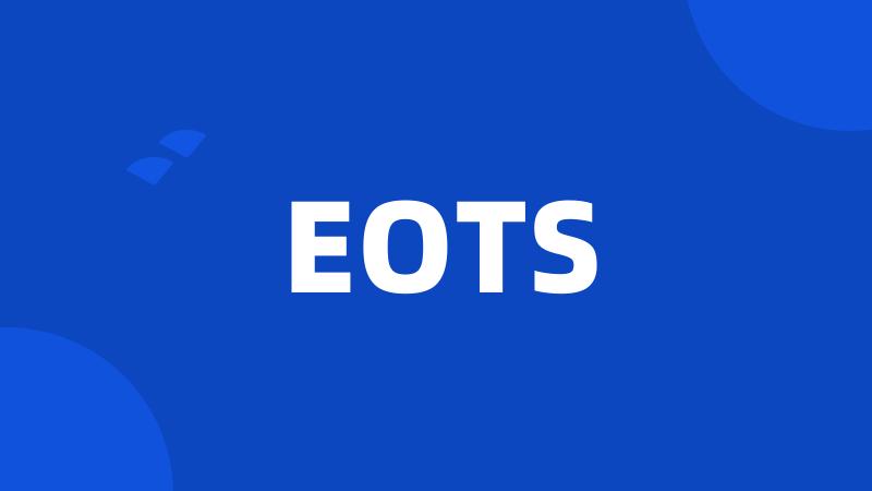 EOTS