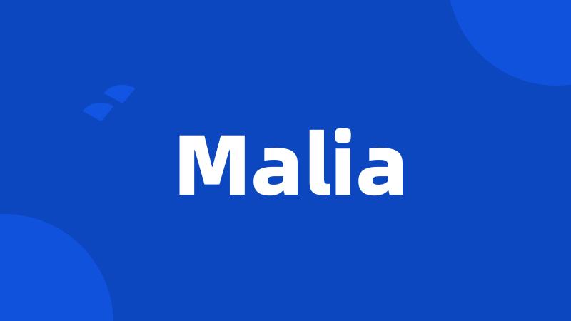 Malia