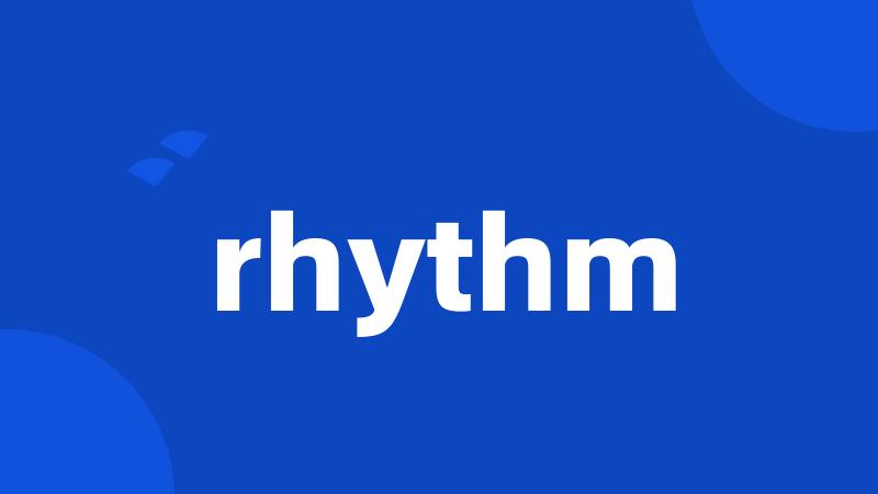 rhythm