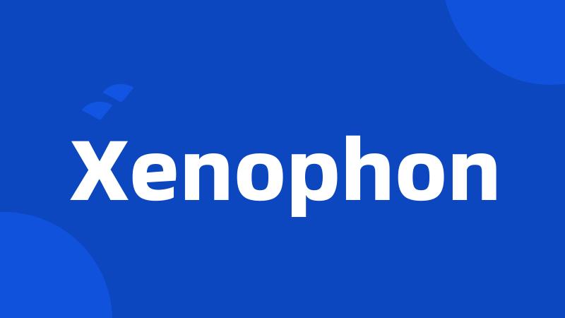 Xenophon