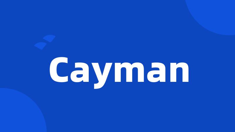 Cayman