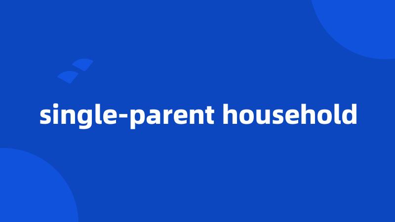 single-parent household